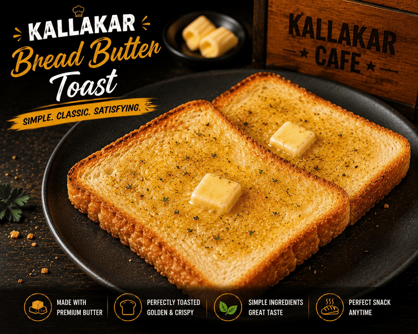 Bread Butter Toast